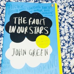 The Fault in our stars by John Green